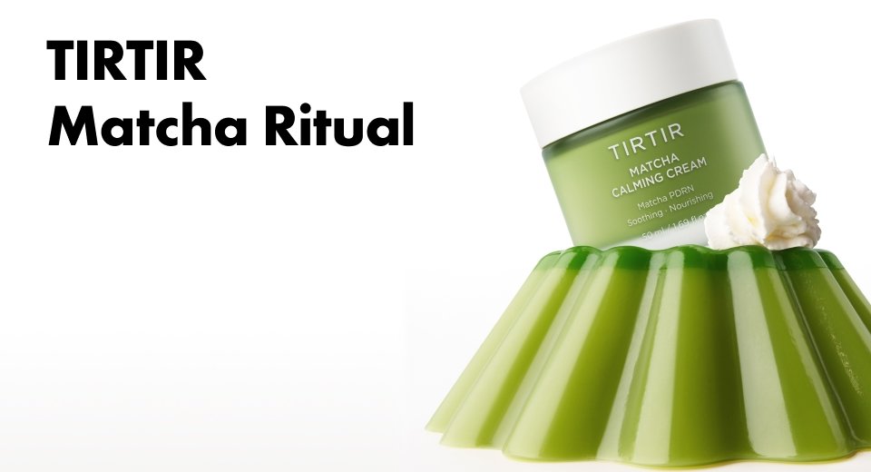 Calling matcha lovers to discover the soothing power of TIRTIR Matcha PDRN skincare