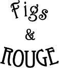Figs & Rouge
