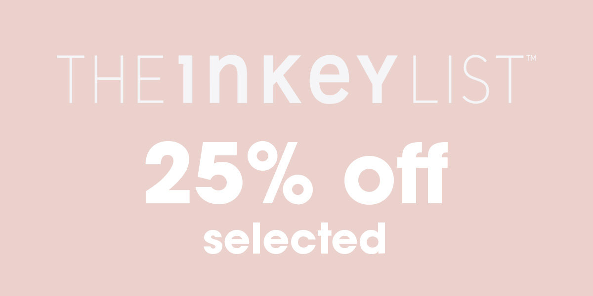 25% Off Selected The Inkey List 